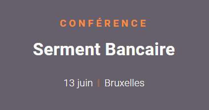Conférence CROBIS – Le serment bancaire – 13 juin 2024